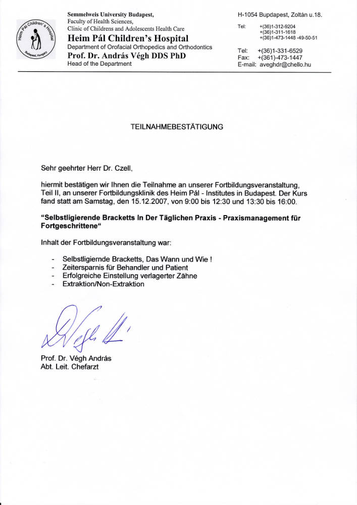 2007 12 15 Selbstligierende Bracketts Kurs 2 Prof Végh Budapest LC